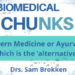 Ayurveda or Allopathic Western Medicine. Which Is The ‘Alternative’?