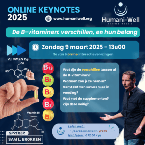 Voorjaar 2025 ONLINE Keynotes (3) – De B-Vitaminen: verschillen en hun belang