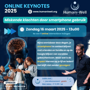 Voorjaar 2025 ONLINE Keynotes (4) – Miskende klachten door smartphone gebruik