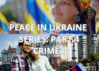 PEACE IN UKRAINE SERIES: PART 4
