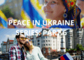 PEACE IN UKRAINE SERIES: PART 6 – RUSSIAN ‘PEACEKEEPING’ AFTER EIGHT YEARS OF WAR