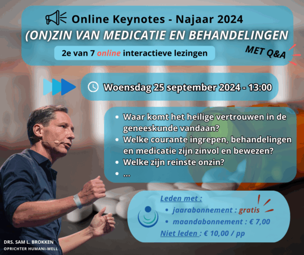 Voorjaar Keynotes 2024 (2) – (on)zin van medicatie en behandelingen